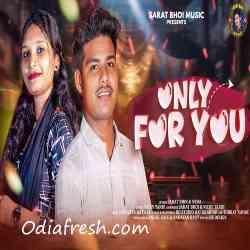 Only For You-Sambalpuri